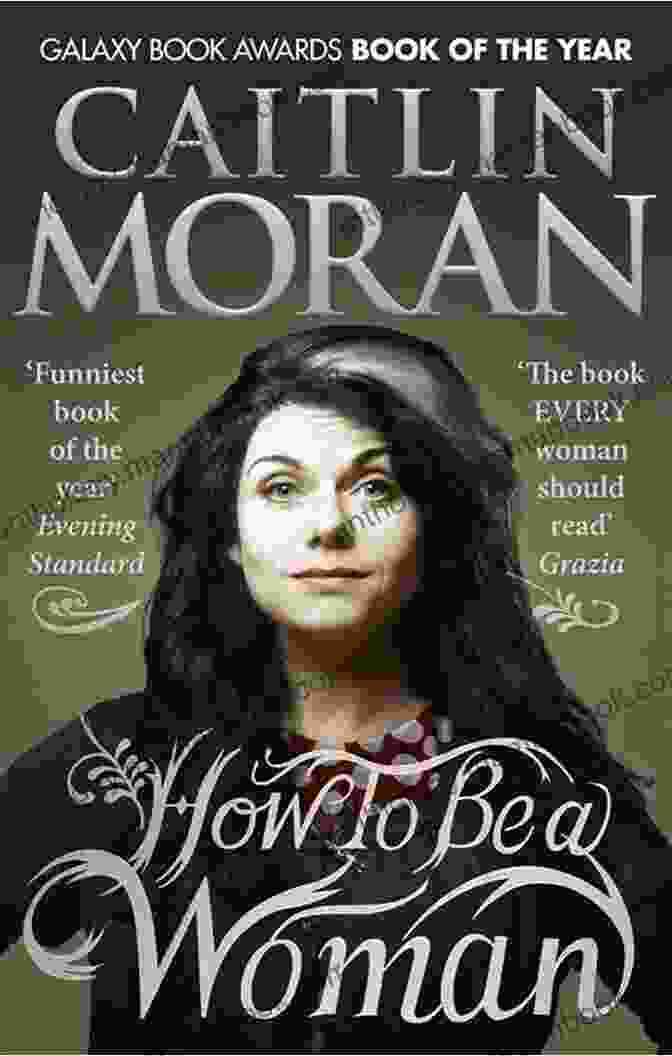 Book Cover Of 'You Are Now Woman' By Caitlin Moran You Are Now A Woman: Crush (Gender Bender Tales)