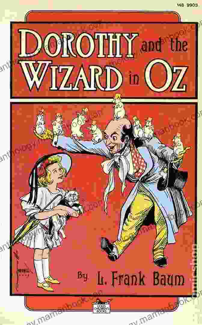 Dorothy And The Wizard In Oz Book Cover The Wizard Of Oz : The Collection (Feathers Classics)