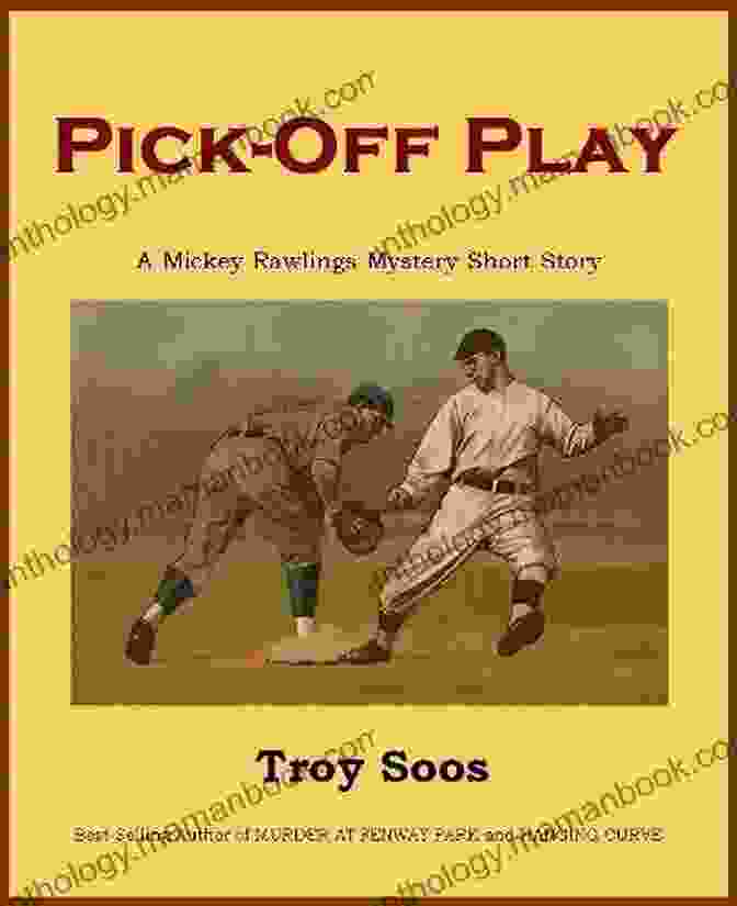 Mickey Rawlings, A Young Baseball Detective, Investigating The Stolen Plays In The Pick Off Play Mystery. Pick Off Play (A Mickey Rawlings Baseball Mystery)