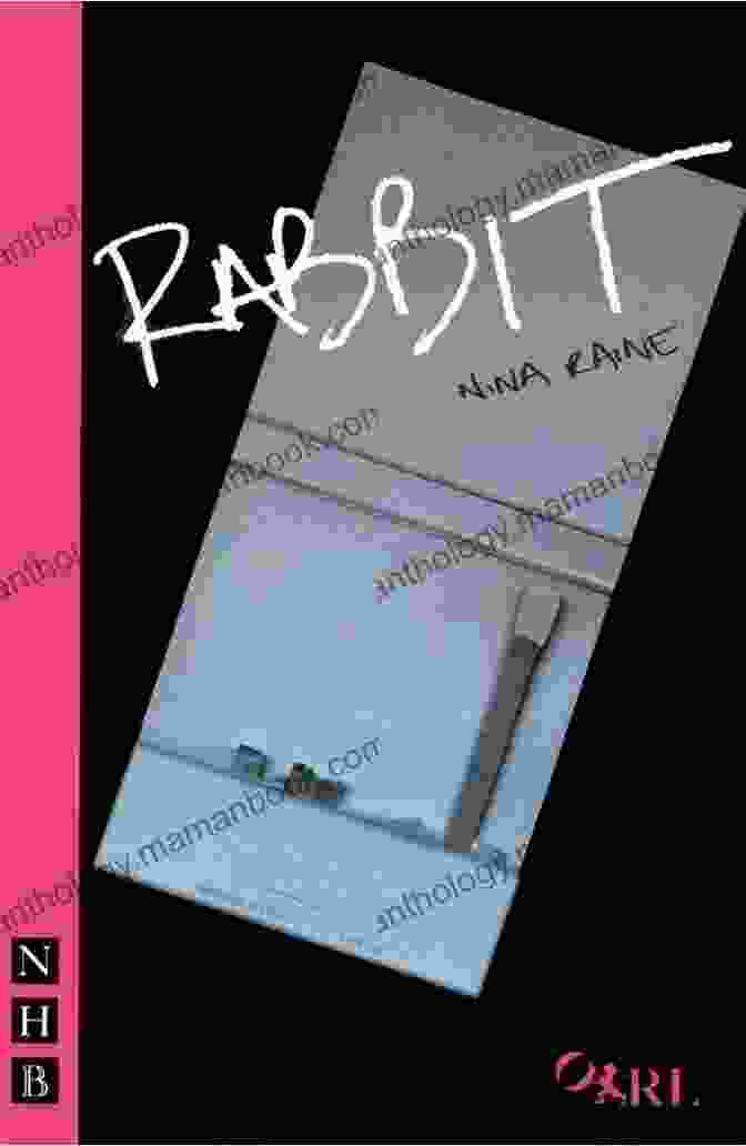 Poster Of Rabbit Nhb Modern Plays By Nina Raine, Featuring A Group Of People Sitting Around A Table In A Domestic Setting Rabbit (NHB Modern Plays) Nina Raine