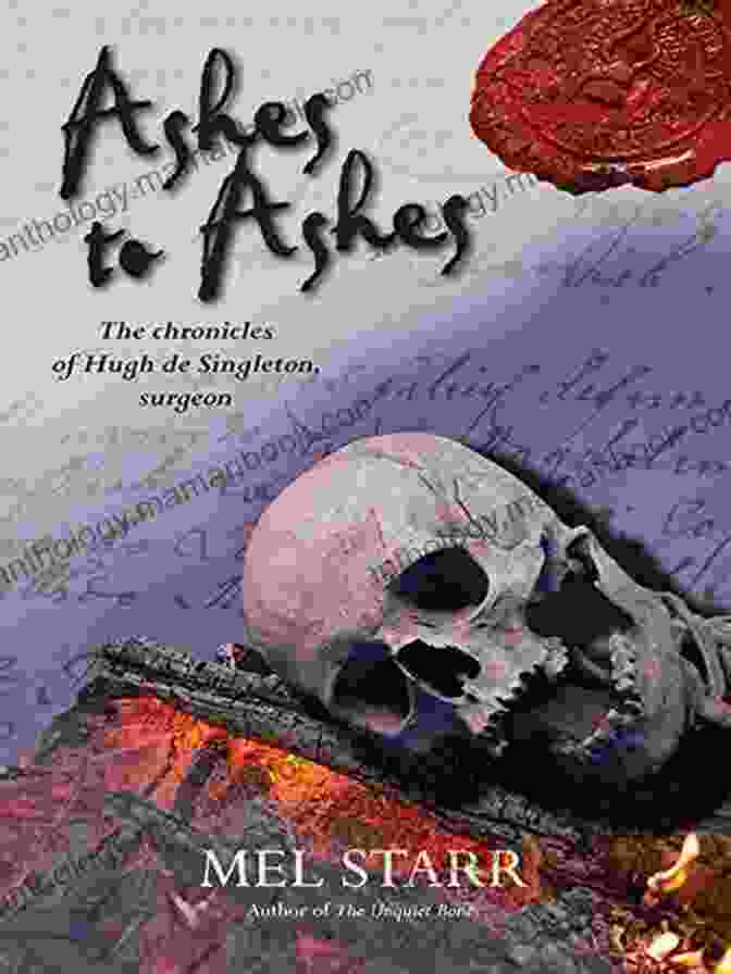 The Eighth Chronicle Of Hugh De Singleton Book Cover Ashes To Ashes: The Eighth Chronicle Of Hugh De Singleton Surgeon (Hugh De Singleton S Chronicles 8)
