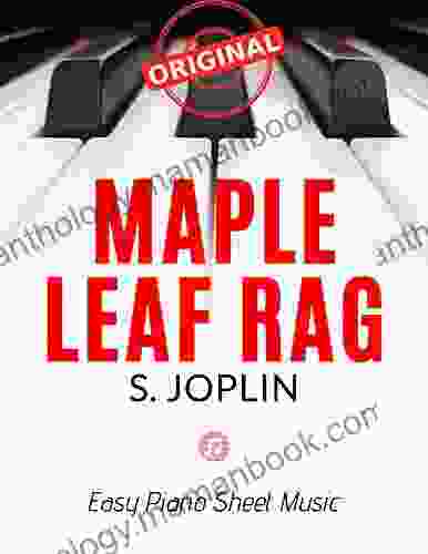 Maple Leaf Rag Scott JOPLIN * Original Version * Medium Piano Sheet Music For Advanced Pianists: Big Notes * Popular Ragtime * Video Tutorial * You Should Play On Piano