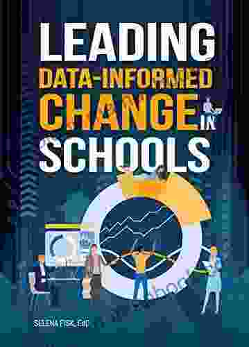 Leading Data Informed Change In Schools