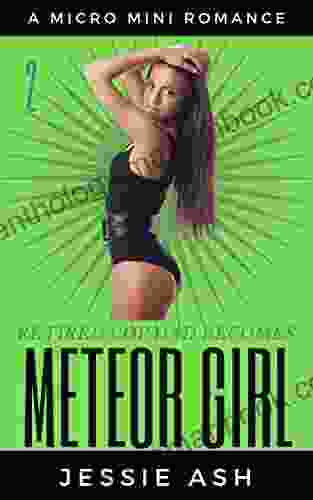 Retired Cop Dad Becomes Meteor Girl 2: A Micro Mini Romance