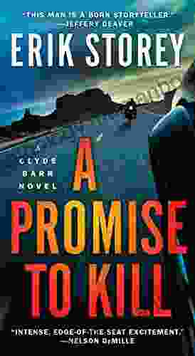 A Promise To Kill: A Clyde Barr Novel