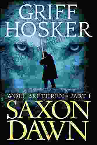 Saxon Dawn (Wolf Brethren 1)