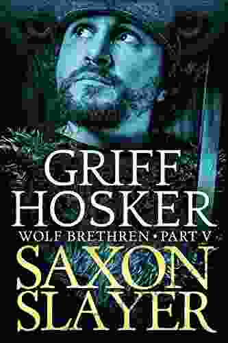 Saxon Slayer (Wolf Brethren 5)