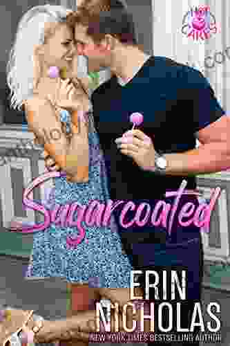Sugarcoated (a Brother S Best Friend Small Town Rom Com) (Hot Cakes 1)