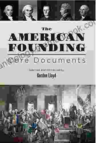 The American Founding: Core Documents