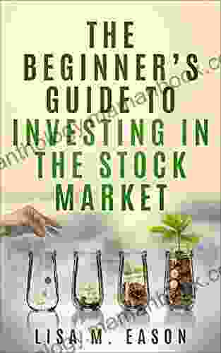 The Beginner S Guide To Investing In The Stock Market