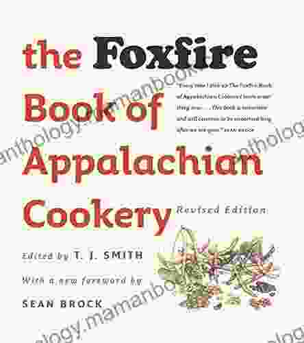 The Foxfire Of Appalachian Cookery