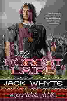The Forest Laird: A Tale Of William Wallace (The Guardians 1)