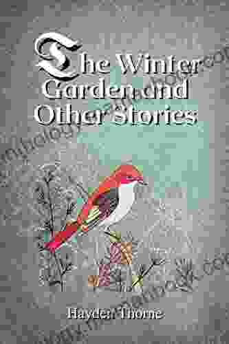 The Winter Garden And Other Stories