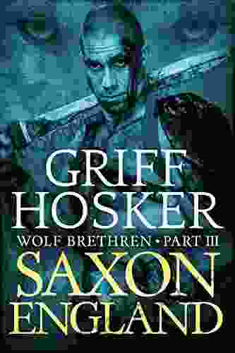 Saxon England (Wolf Brethren 3)