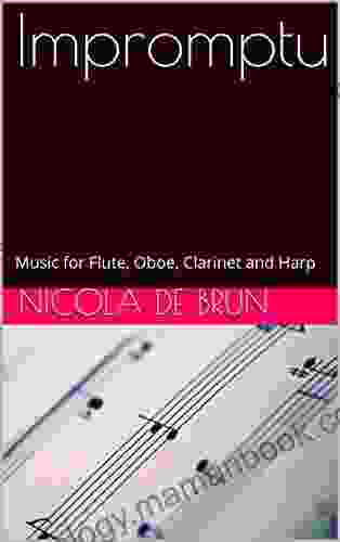 Impromptu: Music For Flute Oboe Clarinet And Harp