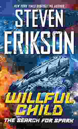 Willful Child: The Search For Spark